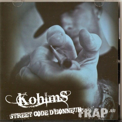 Kohlms - Street Code D'honneur (2008)