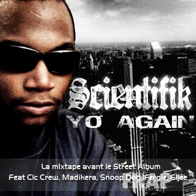 Scientifik - Yo Again (2008)