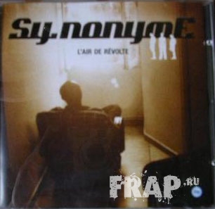 Synonyme - L'air De Revolte (2005)