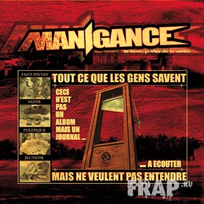 Manigance - Tout Ce Que Les Gens Savent Mais Ne Veulent Pas Entendre (2008)