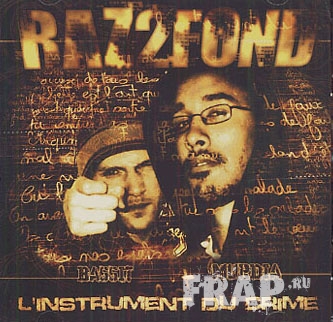 Raz2Fond - L'instrument Du Crime (2008)