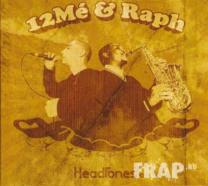 12Me & Raph - HeadFones 0.1 (2006)