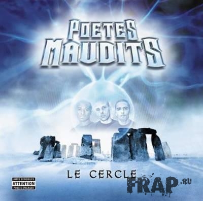 Poetes Maudits - Le Cercle (2004)