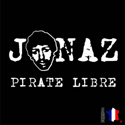 Jonaz - Pirate Libre (2008)
