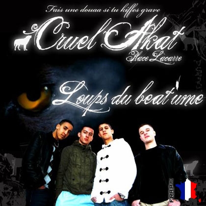 Cruel Akat - Loups Du Beat'ume (2008)