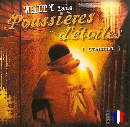 Whity - Poussieres D'etoiles (2005)