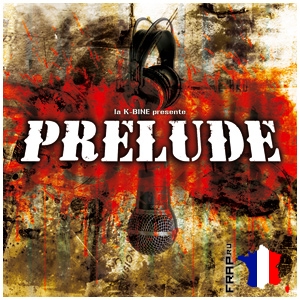 La K-Bine - Prelude (2006)