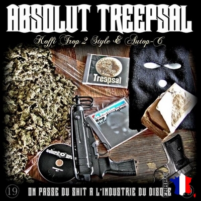 Absolut Treepsal - On Passe Du Shit A L'industrie Du Disque (2008)
