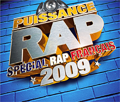 Puissance Rap 2009 (Special Rap Francais) (2009)