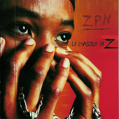 ZPN - Le Masque De Z (2004)