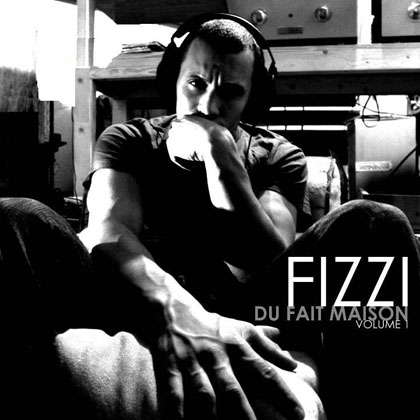Fizzi - Du Fait Maison Vol. 1 (2007)
