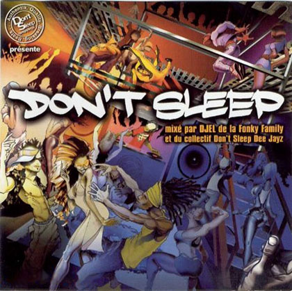 DJ Djel - Don't Sleep Vol. 1 (2001)