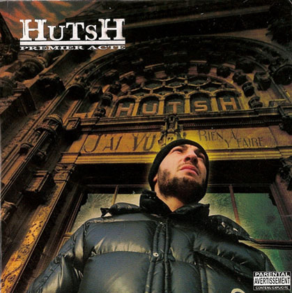 Hutsh - Premier Acte (2009)