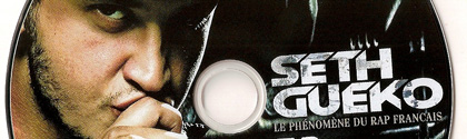 Seth Gueko - Le Phenomene Du Rap Francais (2009)