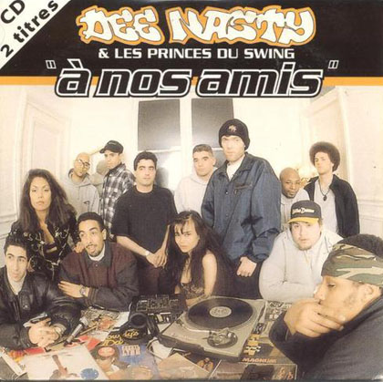 Dee Nasty - A Nos Amis (1994)