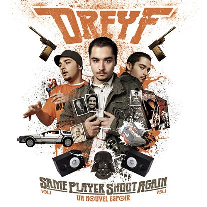 Dreyf - Same Player Shoot Again Vol. 1 (Un Nouvel Espoir) (2009)