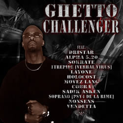 Ghetto Challenger (2005)