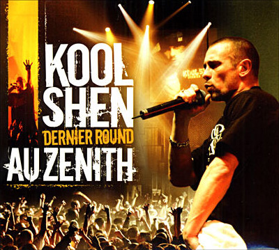 Kool Shen - Dernier Round Au Zenith (2005) [CD & DVDRip]