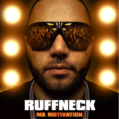 Ruffneck - Ma Motivation (2009)