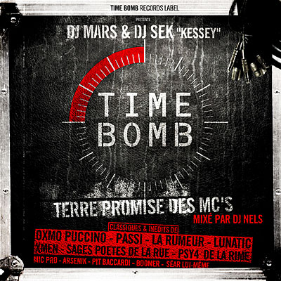 DJ Mars & DJ Sek - Time Bomb (Terre Promise Des MC's) (2009)