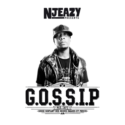 Njeazy - G.O.S.S.I.P. Mixtape (2009)
