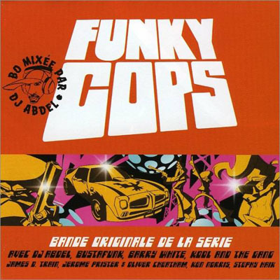 DJ Abdel - Funky Cops (2002)