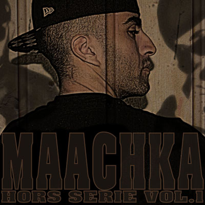 Maachka - Hors Serie Vol. 1 (2010)