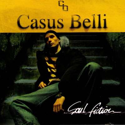 Casus Belli - Soul Fiction (2005)