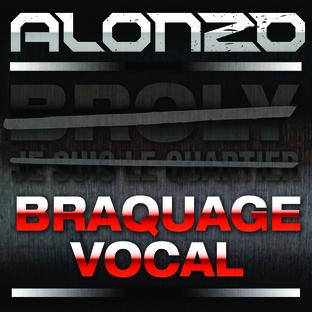Alonzo - Braquage Vocal (2010)
