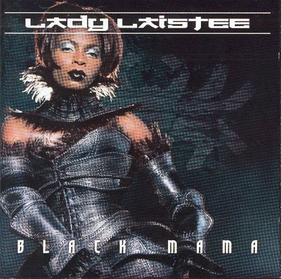 Lady Laistee - Black Mama (1999)