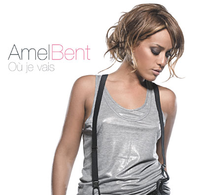 Amel Bent - Ou Je Vais (2009)