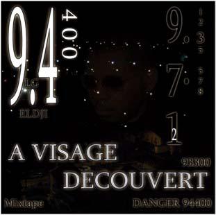 A Visage Decouvert (2005)
