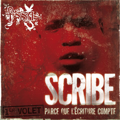 Issa - Scribe 1er Volet (Parce Que L'ecriture Compte) (2010)
