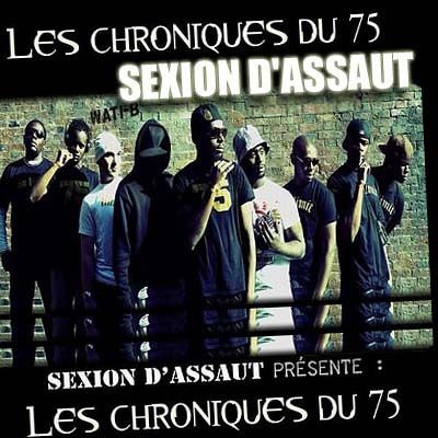 Sexion D'assaut - Les Chroniques Du 75 (2009)