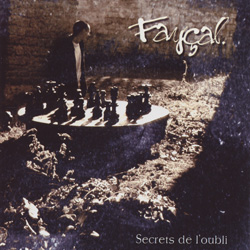 Faycal - Secrets De L'oubli (2009)