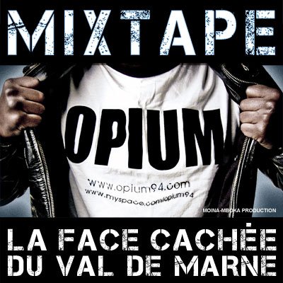 Opium - La Face Cache Du Val De Marne (2010)
