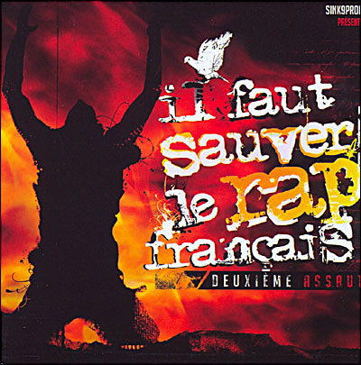 Il Faut Sauver Le Rap Francais Vol. 2 (2007)