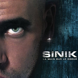 Sinik - La Main Sur Le Coeur (2006)