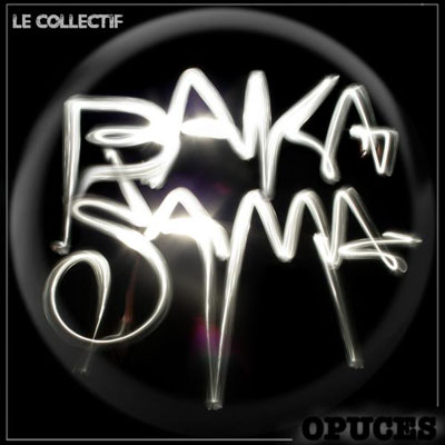 Baka Sama - Opuces (2009)