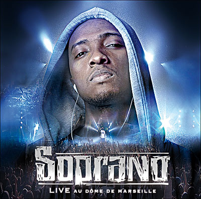 Soprano - Live Au Dome De Marseille (2008)