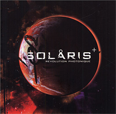 Solaris (Revolution Photonique) (2008)