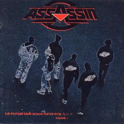 Assassin - Le Futur Que Nous Reserve-t-il Vol. 1 (1992)