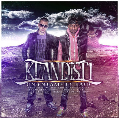 Kland1st1 - On Entame Le Raid (2010)