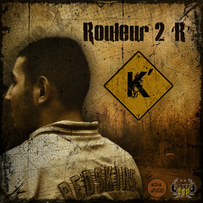 K'rdech - Rouleur 2 'R' (2010)