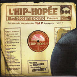 L'hip-hopee (La Grande Epopee Du Hip-Hop Francais) Vol. 1 (2000)