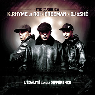MC Arabica - L'egalite Dans La Difference (2007)