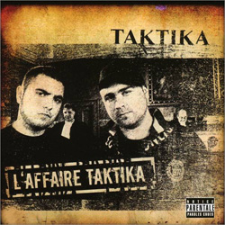 Taktika - L'affaire Taktika (2005)