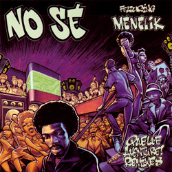 No Se - Quelle Aventure! Remixes feat. Menelik (EP) (1995)