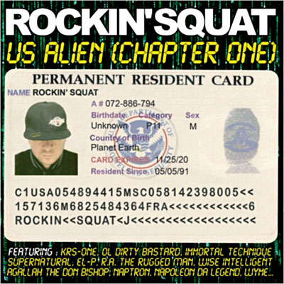 Rockin' Squat - U.S. Alien (Chapter One) (2011)
