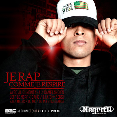 Negrito - Je Rap Comme Je Respire (2011)